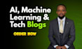 write SEO optimized ai, machine learning, and tech blogs