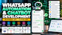build whatsapp automation and chatbot solutions