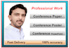 do conference paper, poster, and powerpoint