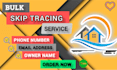 do best accurate bulk skip tracing real estate
