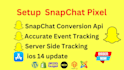 setup snapchat conversion API server side tracking via GTM