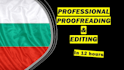 proofread and edit any bulgarian text in 12h