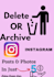delete or archive instagram posts fast