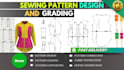 create your garment pdf sewing pattern design and  grading