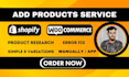 upload or add products to shopify, wordpress store