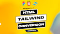 convert figma, psd to html, css or tailwind css