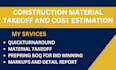 create construction material takeoff and cost estimation