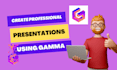 create professional presentations and documents using ai tool gamma