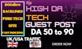 publish high da tech guest posting with powerful dofollow links