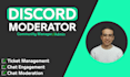 be your discord moderator, discord manager, or admin