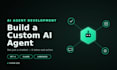 build a custom ai agent for your business using gpt 4 or claude