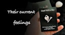 do tarot reading about his or her current feelings
