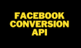 boost your facebook ads with the conversion API