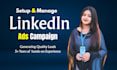 setup and manage linkedin ads campaign for your business and service leads