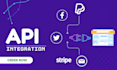 be your API integration specialist