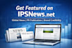 publish your press release on ipsnews via digitalworldnewswire