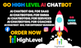 create ai chatbot on go high level using chatgpt openai