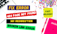 fix 404 page not found, 301 redirect and broken link error for your website