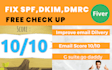 setup or fix spf, dkim, dmrc, and  reduce spam inbox delivery