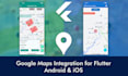 add google maps in your flutter app for android and ios