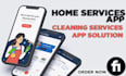 develop home services, cleaning app solution and website