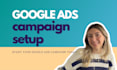 setup and create google ads campaigns