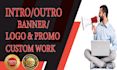 create a youtube trailer intro and outro