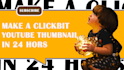 design super clickbait yt thumbnails