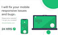 optimize and fix html css responsive issues bugs in 24 hours
