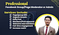 be your facebook group or page moderator or admin