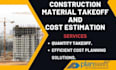 do construction material takeoff and cost estimation