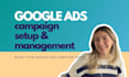 set up and manage highly profitable google ads PPC campaigns
