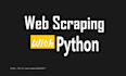 do web scraping, web crawling, data scraping from any website