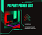 create you a PC part picker list