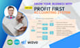 do profit first accounting bookkeeping  xero quickbooks wave