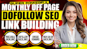 provide monthly off page SEO service for 1st page google rankings
