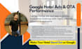 create google hotel ads to drive new bookings on your hotel