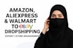 amazon aliexpress  walmart to ebay dropshipping expert  store management