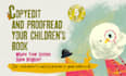 copy edit and proofread your childrens book
