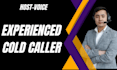 manage cold calling and real estate cold calling campaign