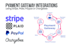 do payments integration using stripe, plaid, paypal, or chargebee