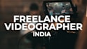 do freelance videography services in india