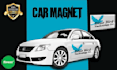 design creative car, van, and truck magnet sign within 24 hours