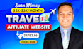 setup travel affiliate website to make money