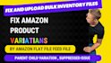 create, fix or merge amazon variation listing and variations for product listing