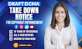 draft dmca take down notice to remove illegal, copyright content