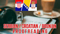 proofread text in serbian, croatian and bosnian languages