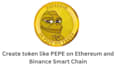 create token like pepe on ethereum and binance smart chain