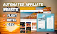do automated travel affiliate, flight booking, hotel booking for passive income