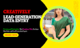provide linkedin lead generation, and data entry services